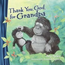 Thank You, God, for Grandpa  9780718089290 Front Cover