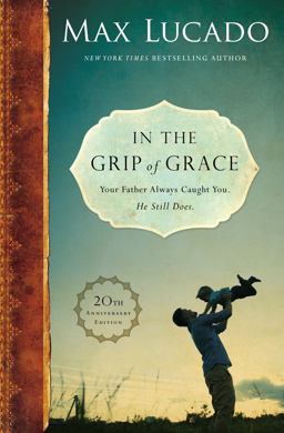 In the Grip of Grace