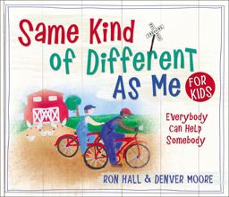 Same Kind of Different As Me for Kids  9780718091798 Front Cover