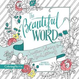 The Beautiful Word Creative Coloring and Hand Lettering