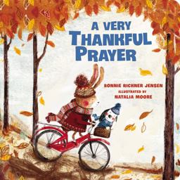 Very Thankful Prayer A Fall Poem of Blessings and Gratitude  9780718098834 Front Cover