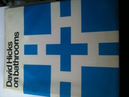 David Hicks on Bathrooms