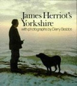 James Herriot's Yorkshire James Herriot's Yorkshire