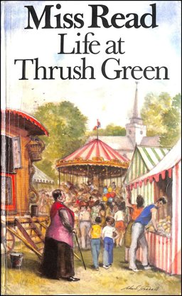 Life at Thrush Green