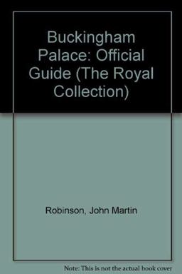 Buckingham Palace Official Guide Buckingham Palace Official Guide