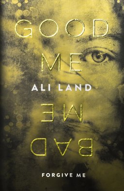 Good Me Bad Me  9780718182922 Front Cover