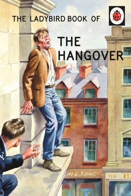 Ladybird Book of the Hangover  9780718183516 Front Cover