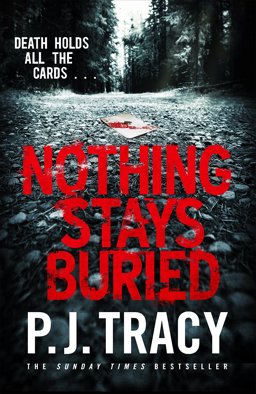 Nothing Stays Buried  9780718185831 Front Cover