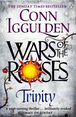 Wars of the Roses: Trinity Book Two 2nd 9780718196394 Front Cover