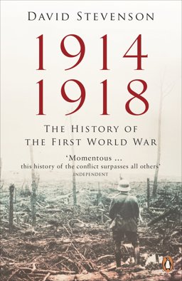 1914-1918 The History of the First World War  9780718197957 Front Cover