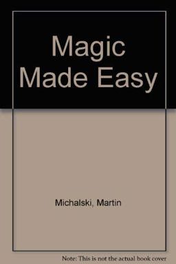Magic Made Easy