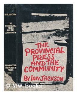 The Provincial Press and the Community