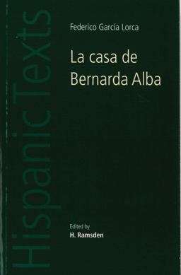 Casa de Bernarda Alba By Federico Garcï¿½a Lorca  9780719009501 Front Cover