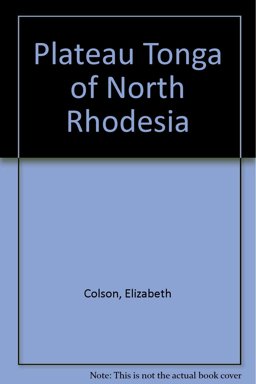 Plateau Tonga of Northern Rhodesia