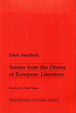 Scenes from the Drama of European Literature