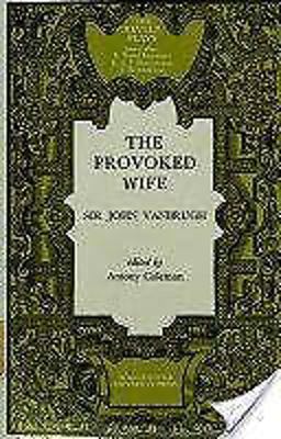 The Provoked Wife
