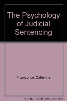 The Psychology of Judicial Sentencing