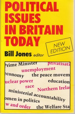 Political Issues in Britain Today Political Issues in Britain Today