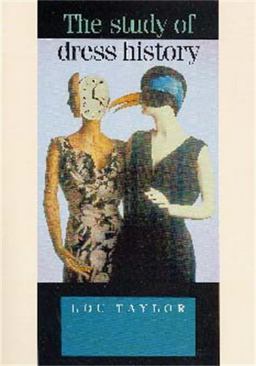 Study of Dress History  9780719040658 Front Cover