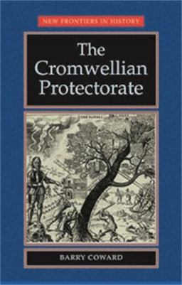 Cromwellian Protectorate  9780719043178 Front Cover