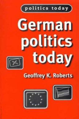 German Politics Today  9780719049613 Front Cover