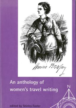 Anthology of Women's Travel Writings  9780719050183 Front Cover