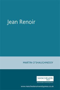 Jean Renoir  9780719050633 Front Cover