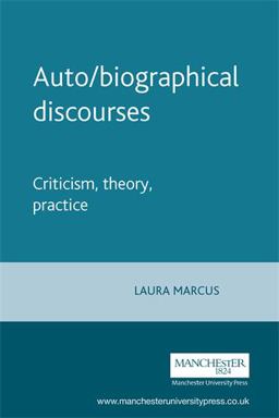 Auto/Biographical Descources Criticism, Theory, Practice  9780719055300 Front Cover