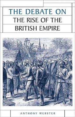Debate on the Rise of the British Empire  9780719067938 Front Cover