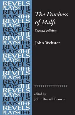 Duchess of Malfi By John Webster 2nd 9780719075186 Front Cover