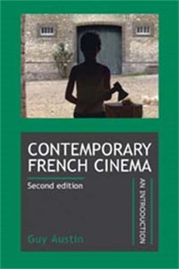 Contemporary French Cinema An Introduction (revised Edition) 2nd 9780719078293 Front Cover
