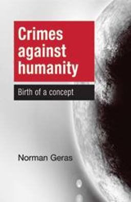 Crimes Against Humanity Birth of a Concept  9780719082412 Front Cover