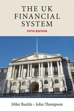 UK Financial System Theory and Practice, Fifth Edition 5th 9780719082931 Front Cover