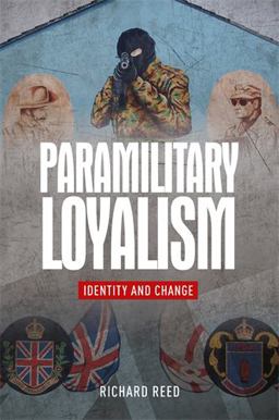 Paramilitary Loyalism Paramilitary Loyalism