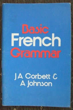 Basic French Grammar Basic French Grammar