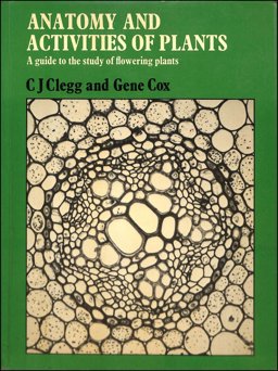 Anatomy and Activities of Plants Anatomy and Activities of Plants