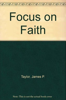 Focus on Faith