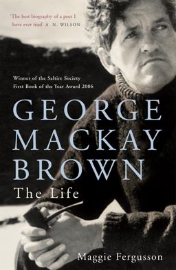 George Mackay Brown The Life  9780719566059 Front Cover