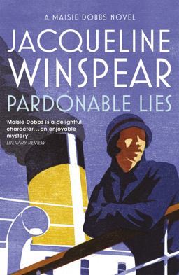 Pardonable Lies : A Maisie Dobbs Novel  9780719567360 Front Cover