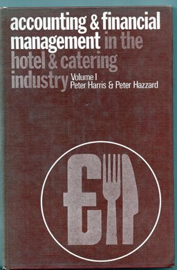 Accounting and Financial Measurement in the Hotel and Catering Industry