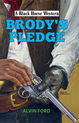 Brody's Pledge:  9780719827914 Front Cover