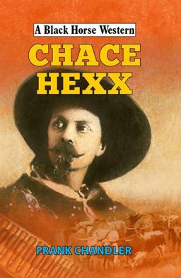 Chace Hexx:  9780719827969 Front Cover