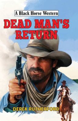 Dead Man's Return Dead Man's Return