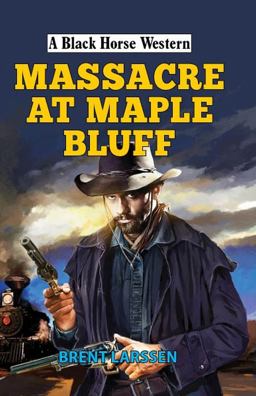 Massacre at Maple Bluff 2018 9780719828546 Front Cover