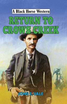 Return to Crows Creek  9780719828669 Front Cover