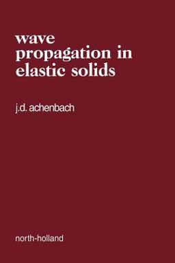 Wave Propagation in Elastic Solids 4th 9780720403251 Front Cover