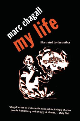 My Life: Marc Chagall  9780720613568 Front Cover