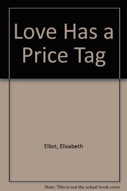 Love Has a Price Tag Love Has a Price Tag
