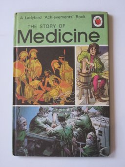 The Story of Medicine