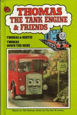 Thomas and Bertie